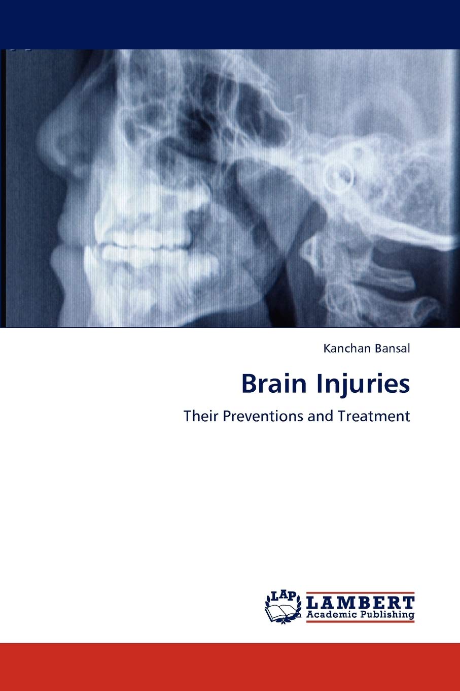 Brain Injuries: Their Preventions and Treatment,Used