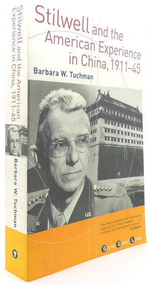 Stilwell And The American Experience In China, 191145