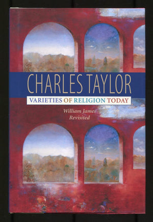 Varieties of Religion Today: William James Revisited,Used