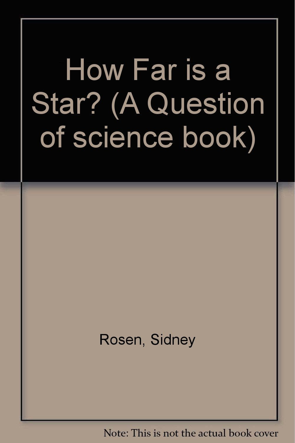 How Far Is a Star? (A Question of Science),Used