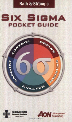 Rath & Strong's Six Sigma Pocket Guide,Used