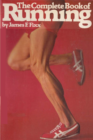 The Complete Book Of Running,New
