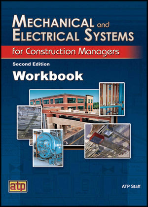 Mechanical And Electrical Systems For Construction Managers Workbook,New