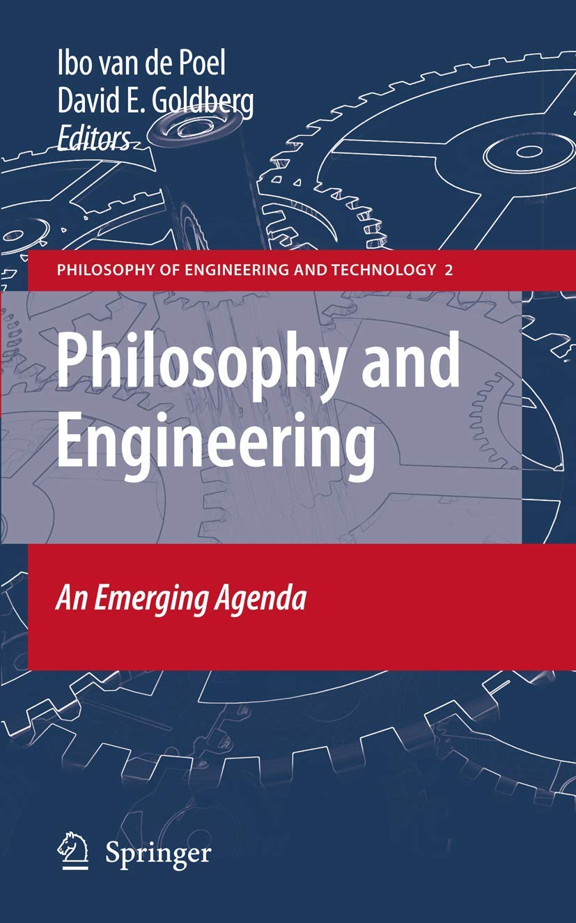 Philosophy And Engineering: An Emerging Agenda (Philosophy Of Engineering And Technology, 2),Used