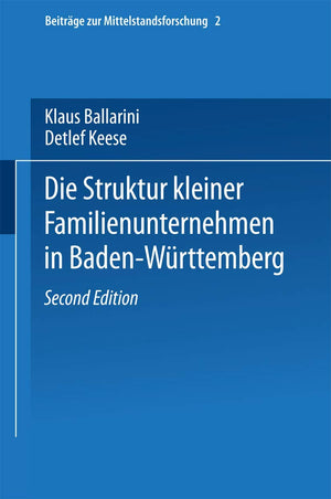 Die Struktur kleiner Familienunternehmen in BadenWrttemberg (Beitrge zur Mittelstandsforschung, 2) (German Edition),Used