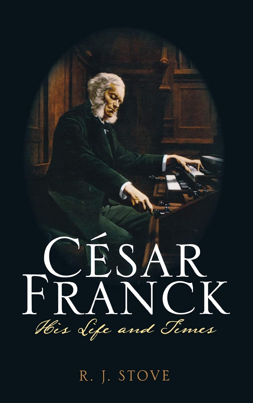 Csar Franck: His Life And Times,Used