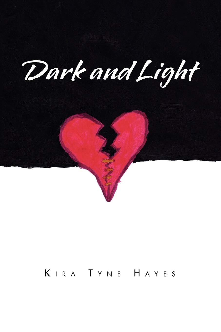 Dark And Light: Poems Of The Heart,Used