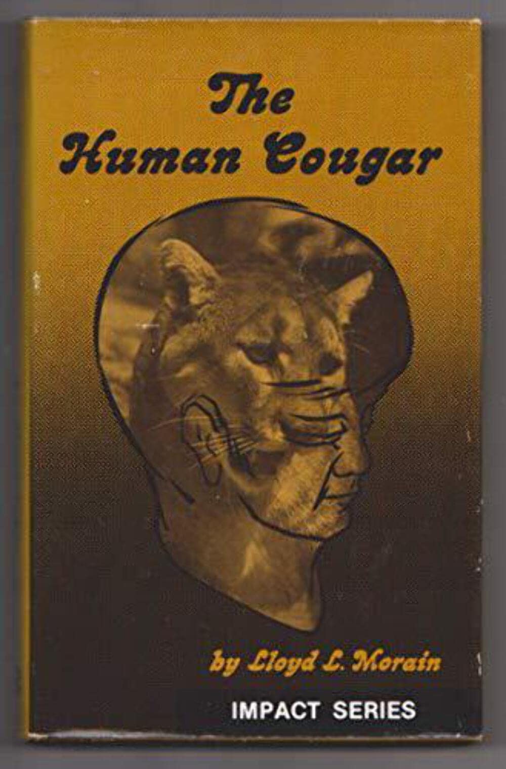 The Human Cougar,Used