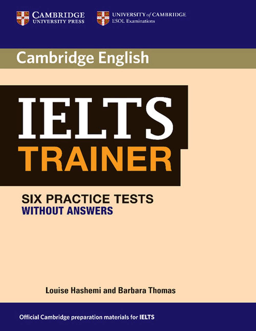 IELTS Trainer Six Practice Tests without Answers,Used