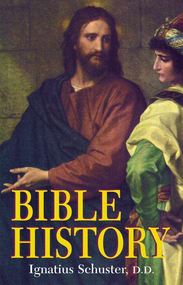 Bible History: Of the Old and New Testaments,New