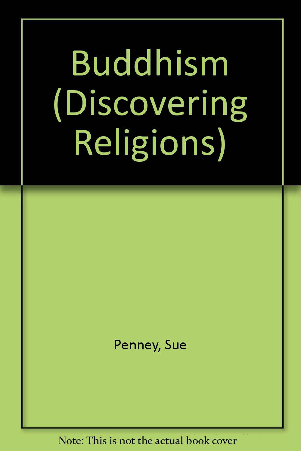 Buddhism (Discovering Religions),Used