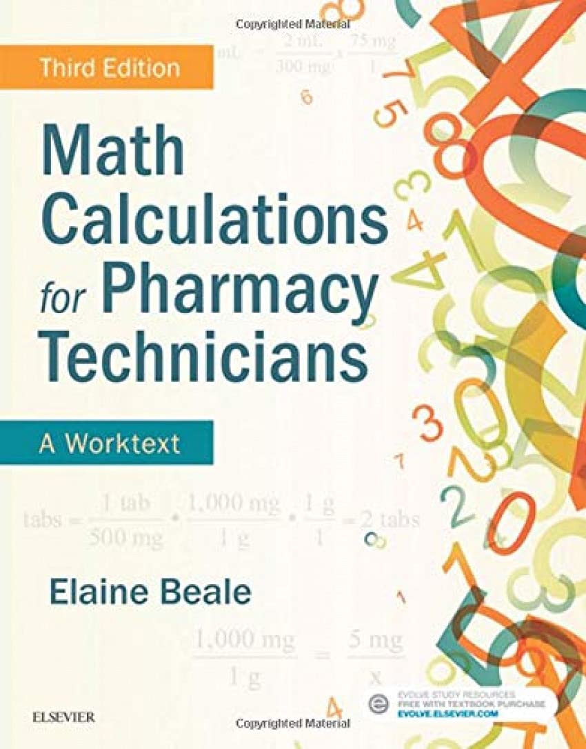 Math Calculations for Pharmacy Technicians: A Worktext,Used