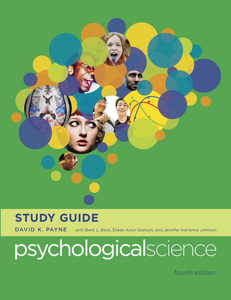 Study Guide: for Psychological Science, Fourth Edition,Used