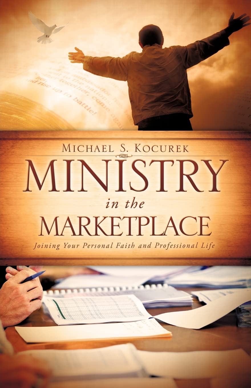 Ministry in the Marketplace,New