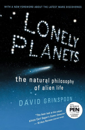Lonely Planets: The Natural Philosophy Of Alien Life,New