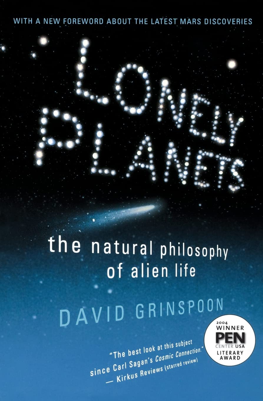 Lonely Planets: The Natural Philosophy Of Alien Life,New