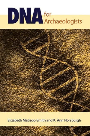 Dna For Archaeologists