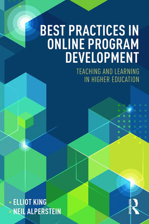 Best Practices in Online Program Development (Best Practices in Online Teaching and Learning),Used