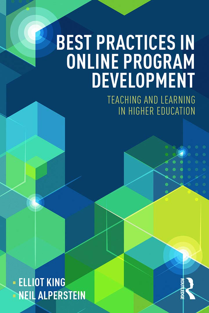 Best Practices in Online Program Development (Best Practices in Online Teaching and Learning),Used