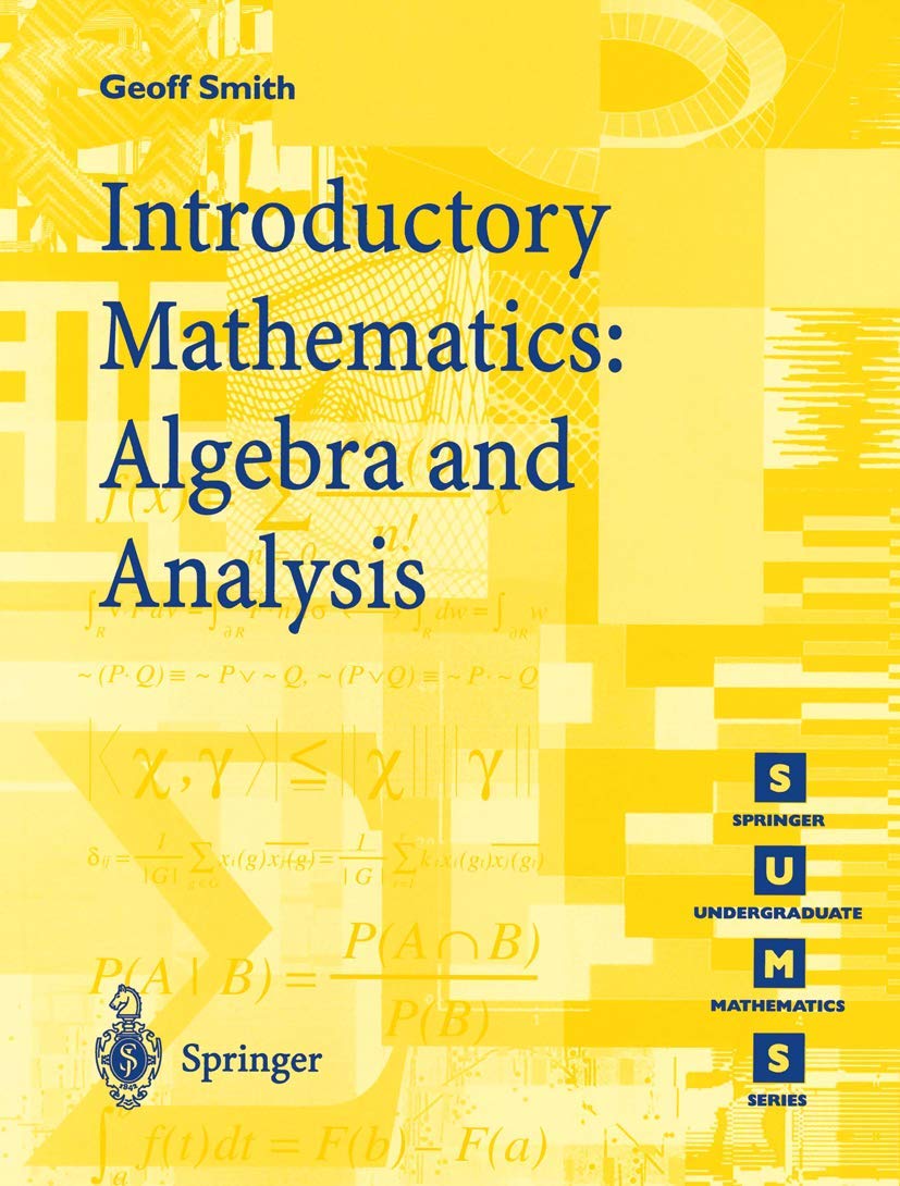 Introductory Mathematics: Algebra And Analysis (Springer Undergraduate Mathematics Series),Used