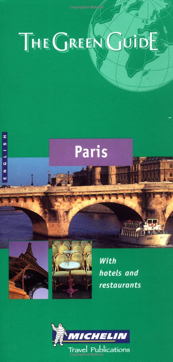 Michelin the Green Guide Paris (Michelin Green Guides),Used