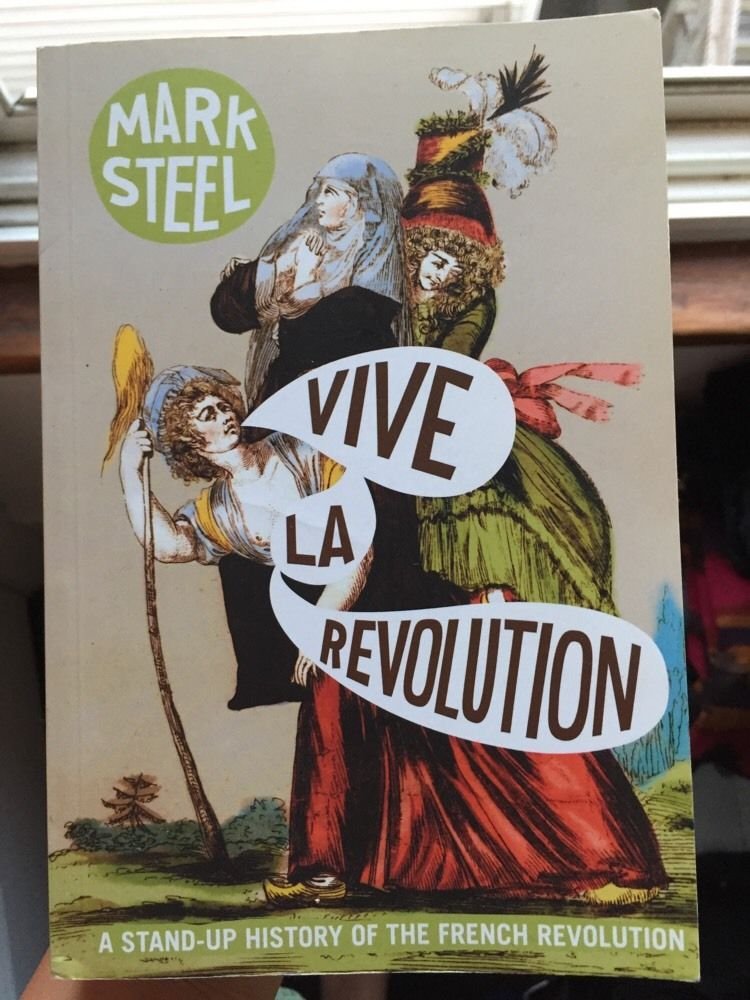 Vive la Revolution: A Standup History of the French Revolution,Used