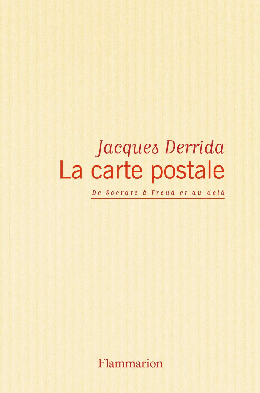 LA CARTE POSTALE. DE SOCRATE  FREUD AT AUDEL,Used