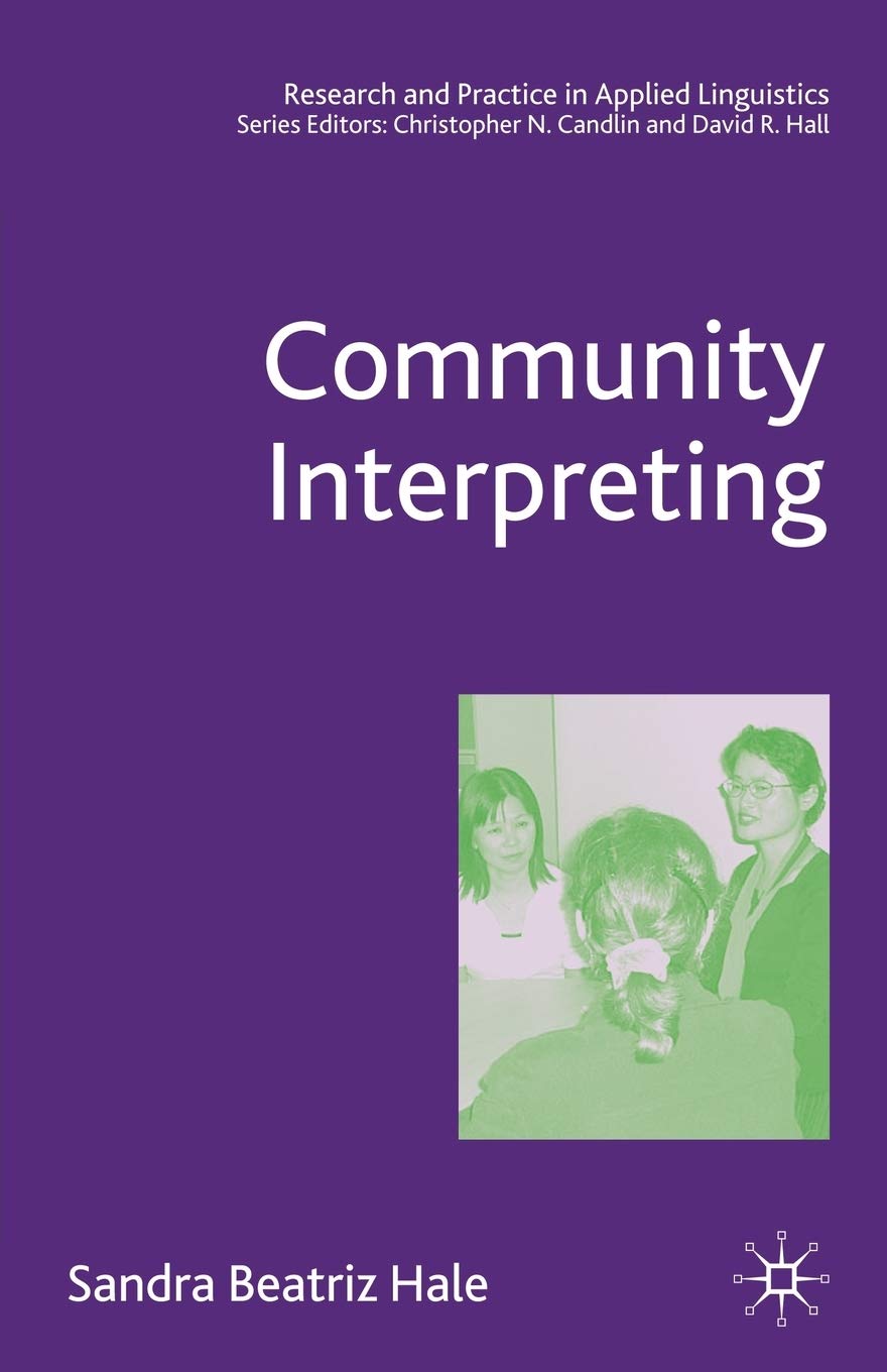 Community Interpreting (Research and Practice in Applied Linguistics),Used