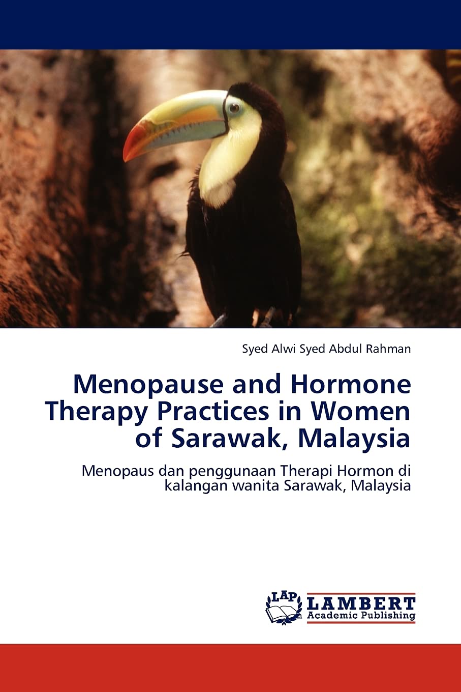 Menopause and Hormone Therapy Practices in Women of Sarawak, Malaysia: Menopaus dan penggunaan Therapi Hormon di kalangan wanita,Used