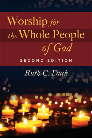 Worship for the Whole People of God, Second Edition,Used