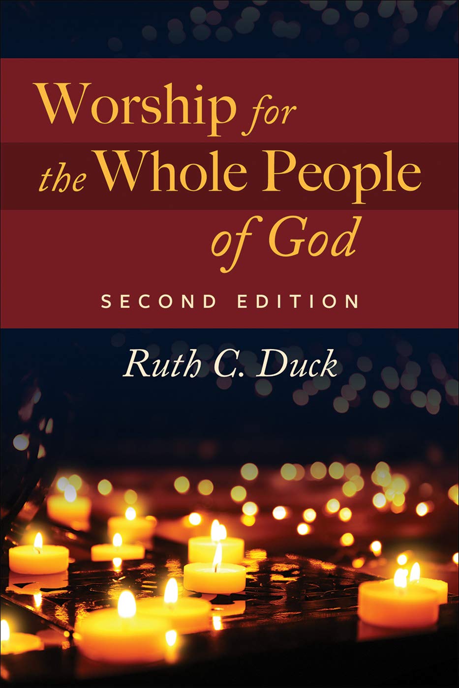Worship for the Whole People of God, Second Edition,Used
