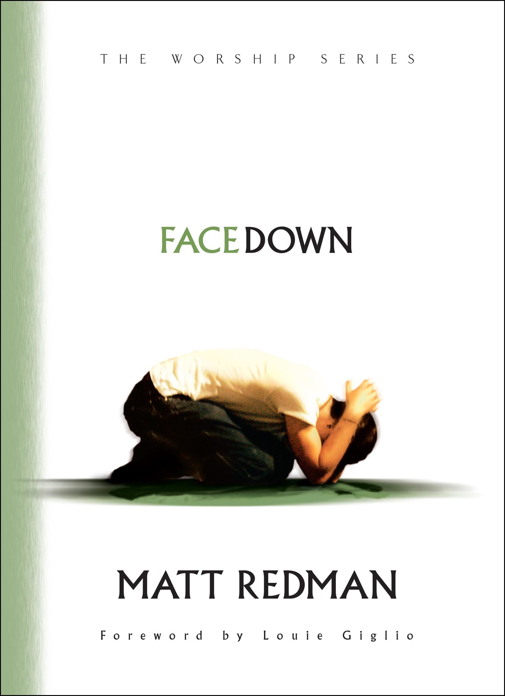 Facedown (The Worship Series),New
