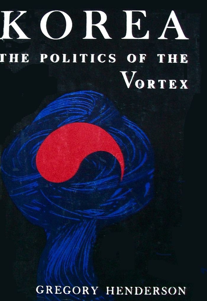 Korea: The Politics of the Vortex,Used