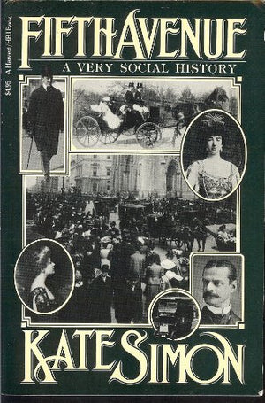 Fifth Avenue: A Very Social History (Harvest/Hbj Book),Used