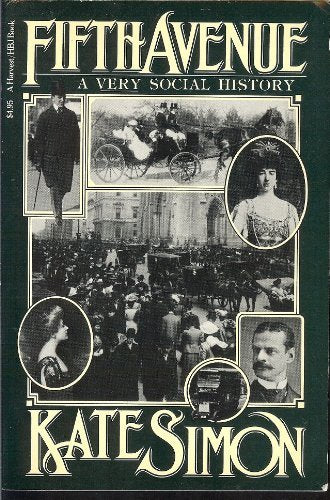 Fifth Avenue: A Very Social History (Harvest/Hbj Book),Used