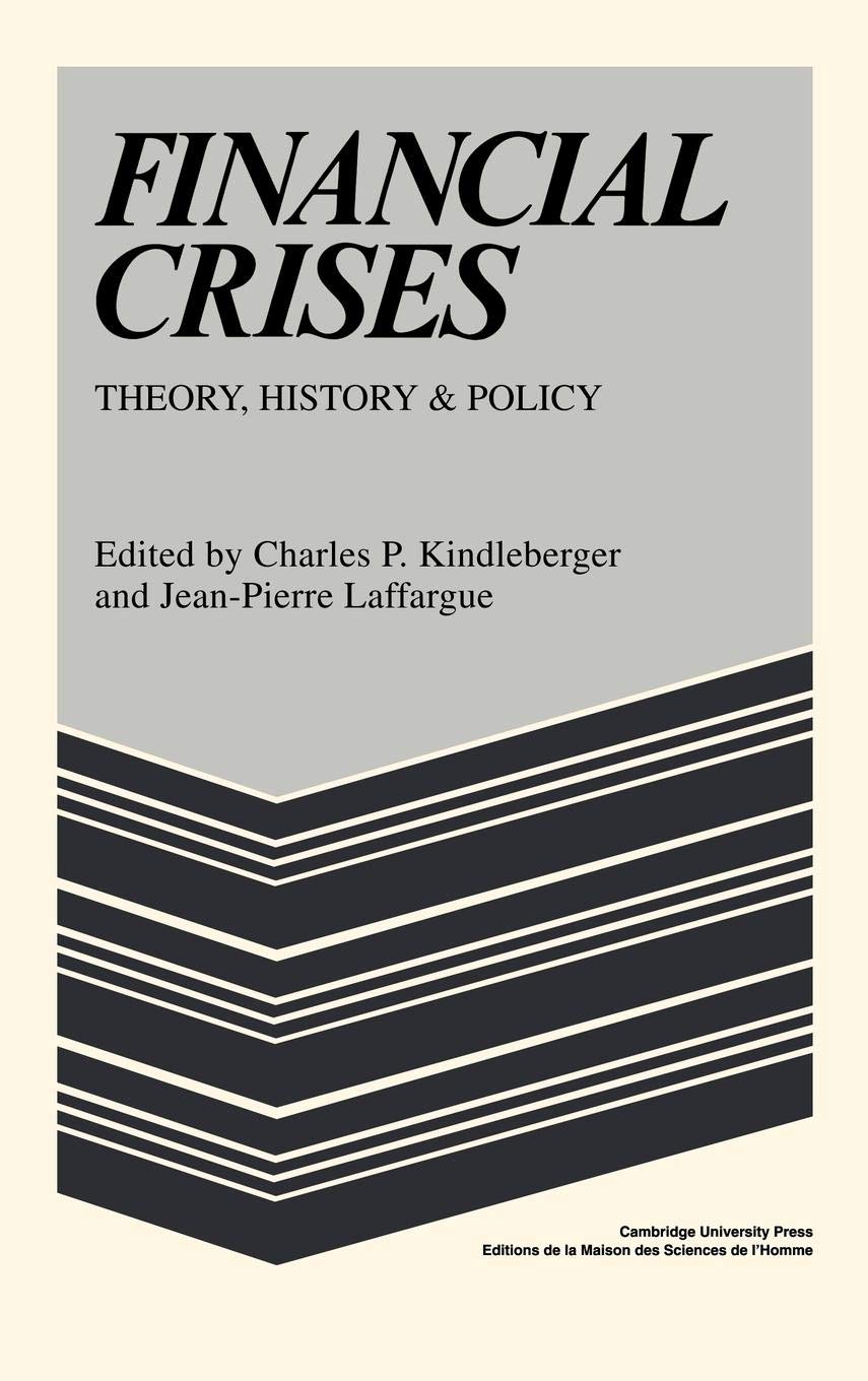 Financial Crises (MSH: Colloques),Used