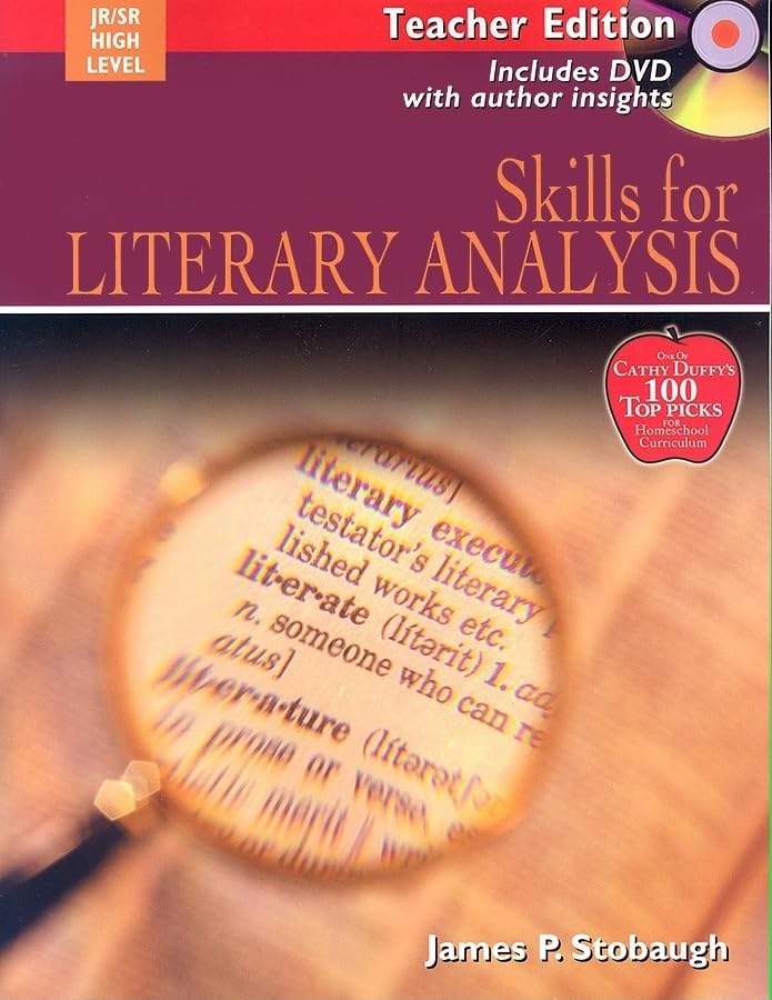 Skills For Literary Analysis: Encouraging Thoughtful Christians To Be World Changers, Teacher Edition (Book & DVD),New