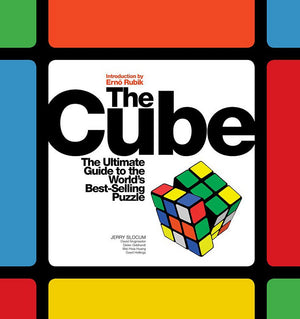 The Cube: The Ultimate Guide to the World's Bestselling Puzzle  Secrets, Stories, Solutions,Used