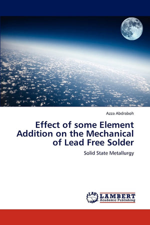 Effect of some Element Addition on the Mechanical of Lead Free Solder: Solid State Metallurgy,Used