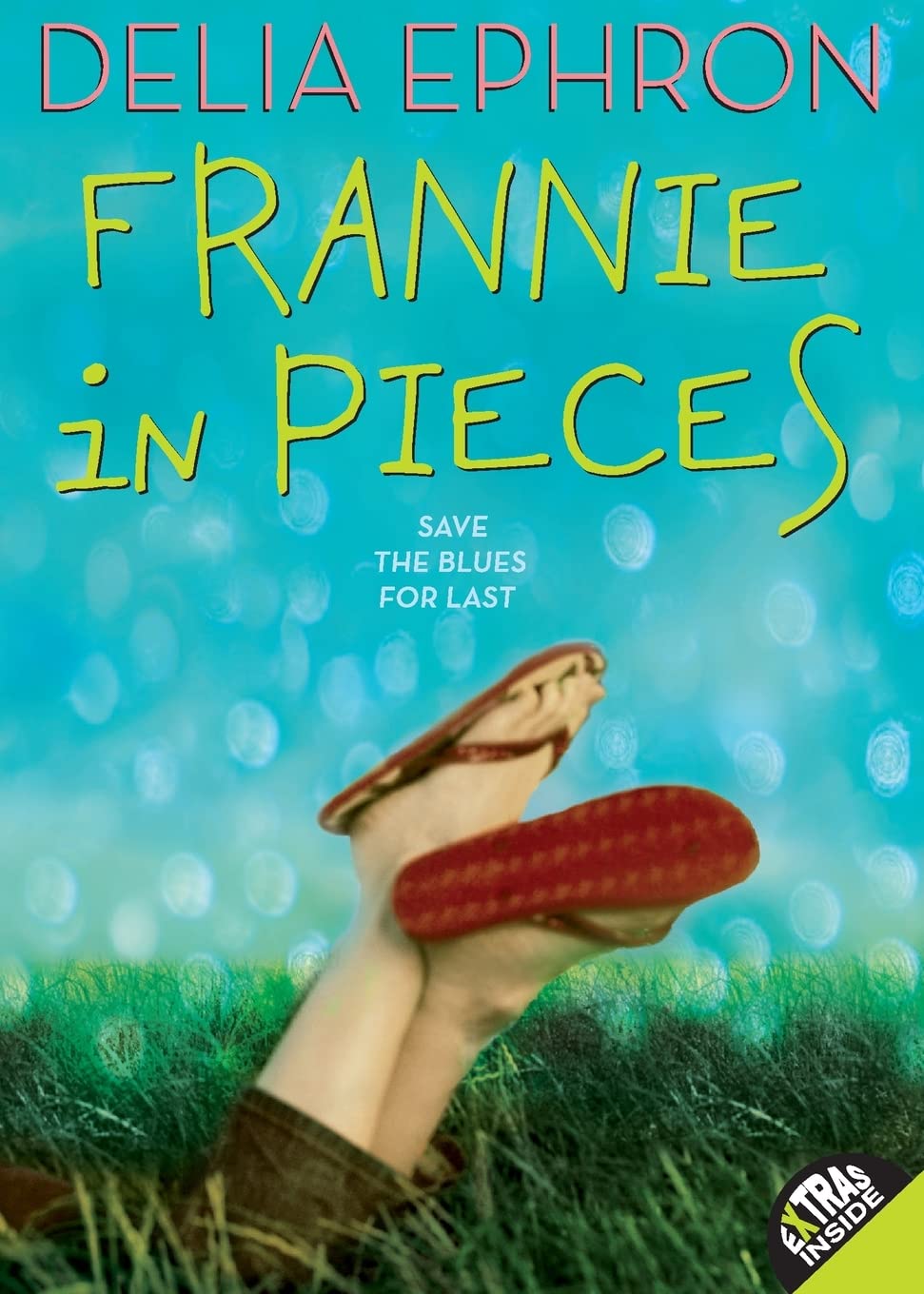 Frannie In Pieces (Laura Geringer Books (Paperback))