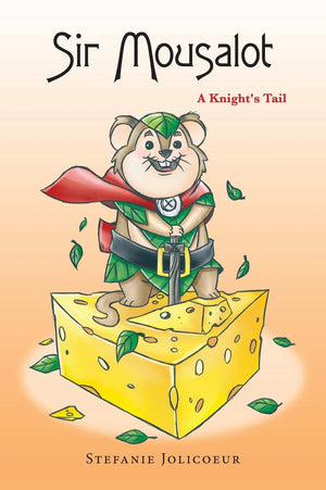 Sir Mousalot: A Knight's Tail,New