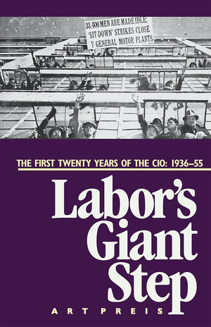 Labor'S Giant Step: The First Twenty Years Of The Cio: 193655,New
