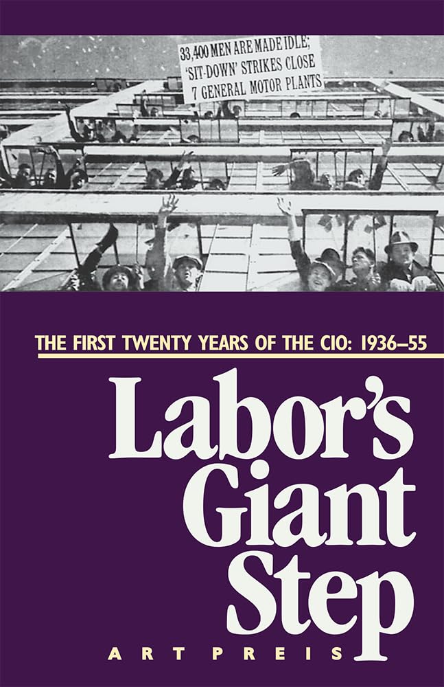 Labor'S Giant Step: The First Twenty Years Of The Cio: 193655,New