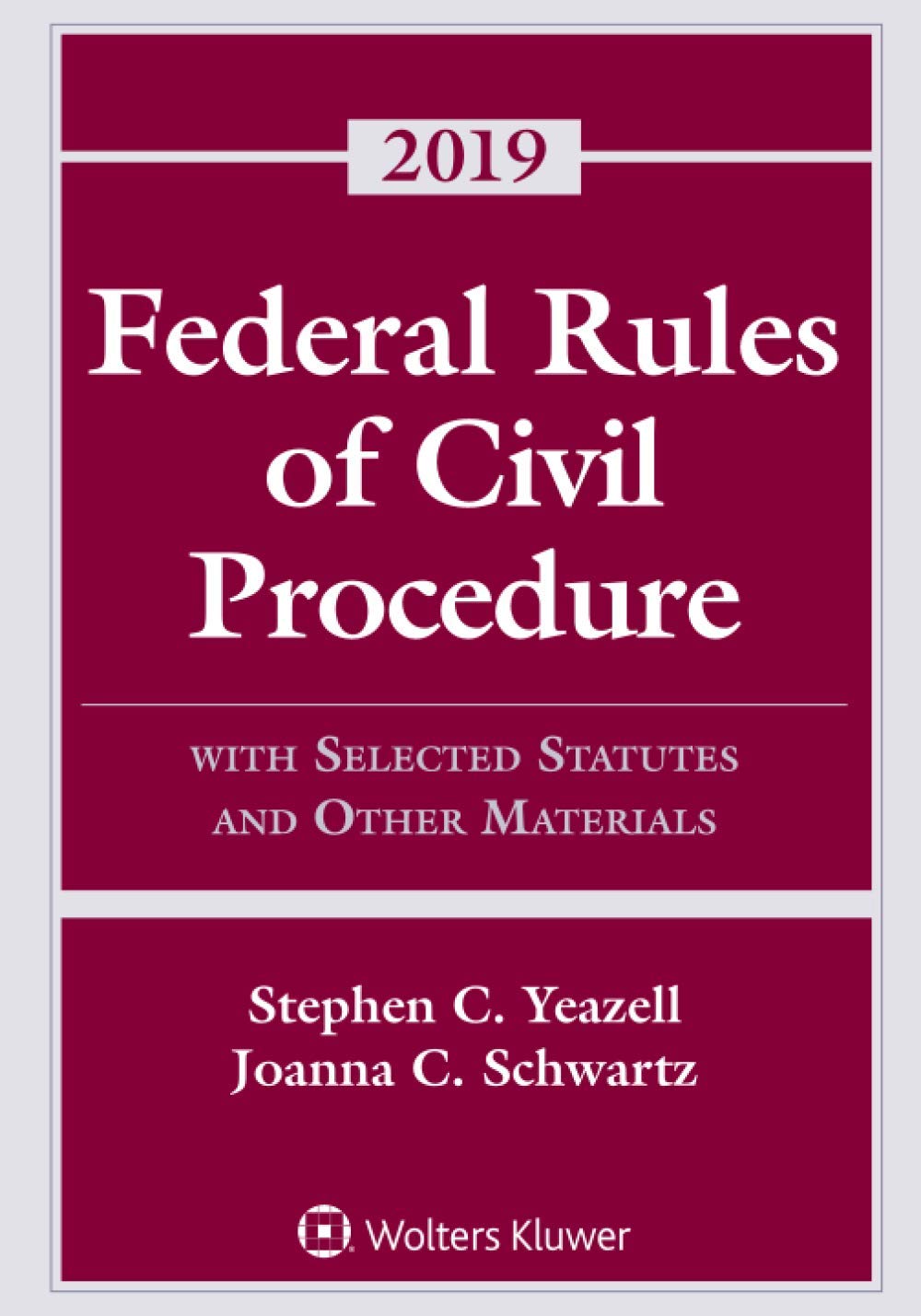 Federal Rules of Civil Procedure: With Selected Statutes and Other Materials, 2019 (Supplements),Used
