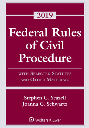 Federal Rules of Civil Procedure: With Selected Statutes and Other Materials, 2019 (Supplements),Used
