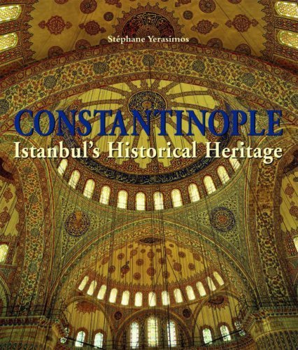 Constantinople (Lct): Istanbul's Historical Heritage,Used