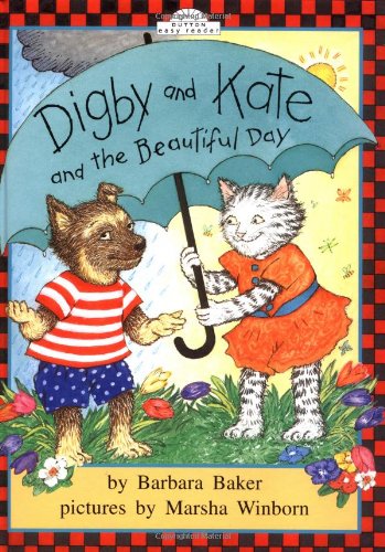 Digby and Kate and the Beautiful Day (EasyToRead, Dutton),Used