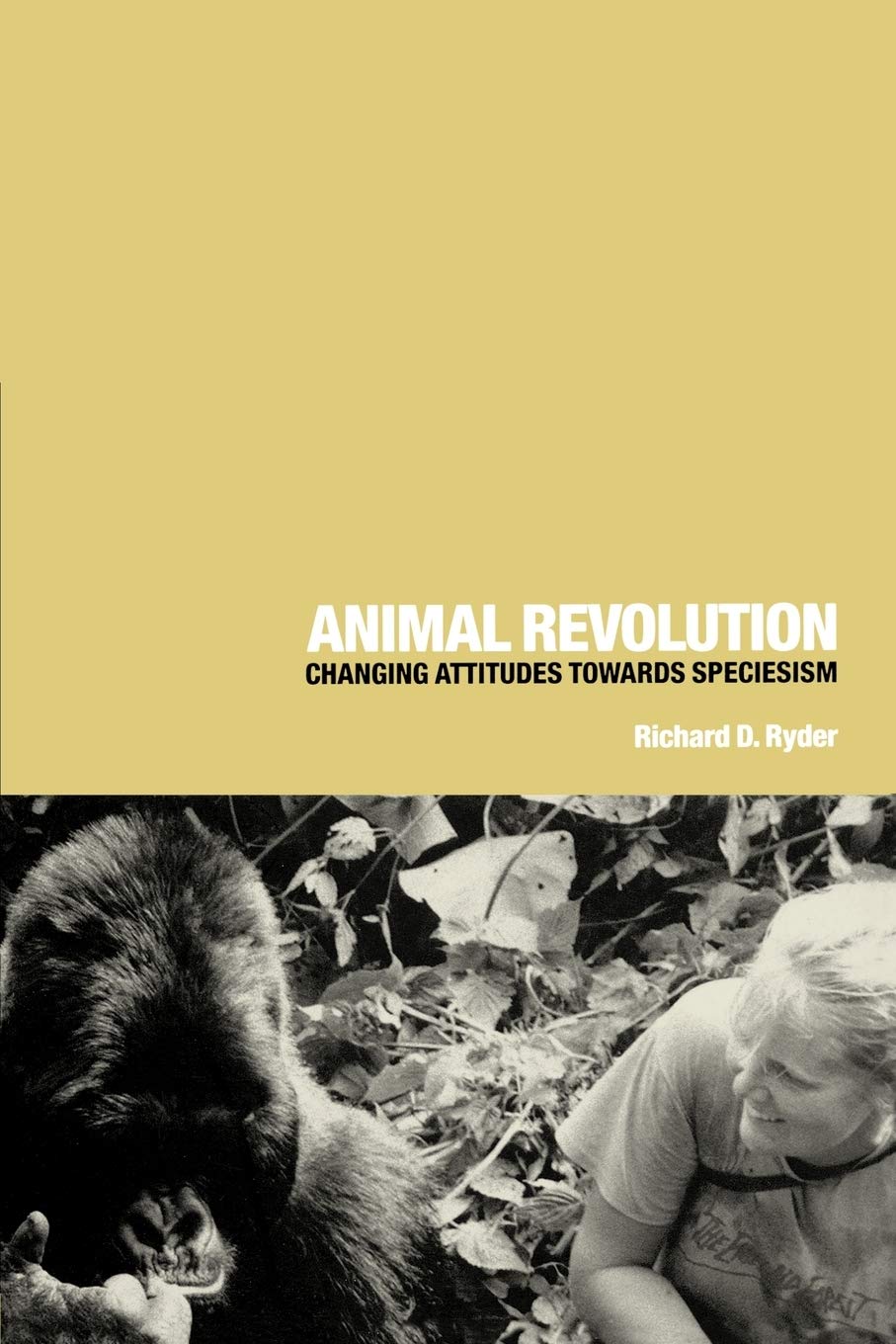 Animal Revolution: Changing Attitudes Towards Speciesism,Used