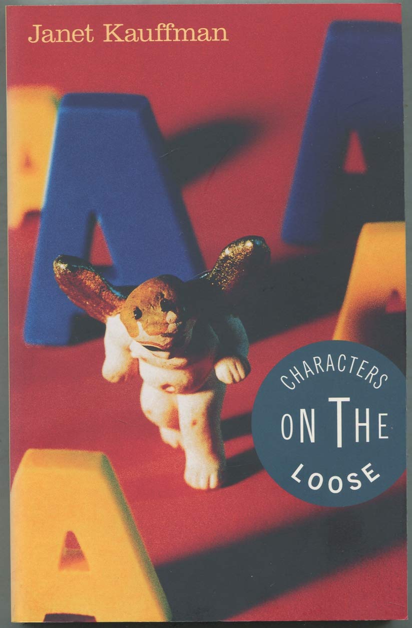 Characters on the Loose: Stories,Used
