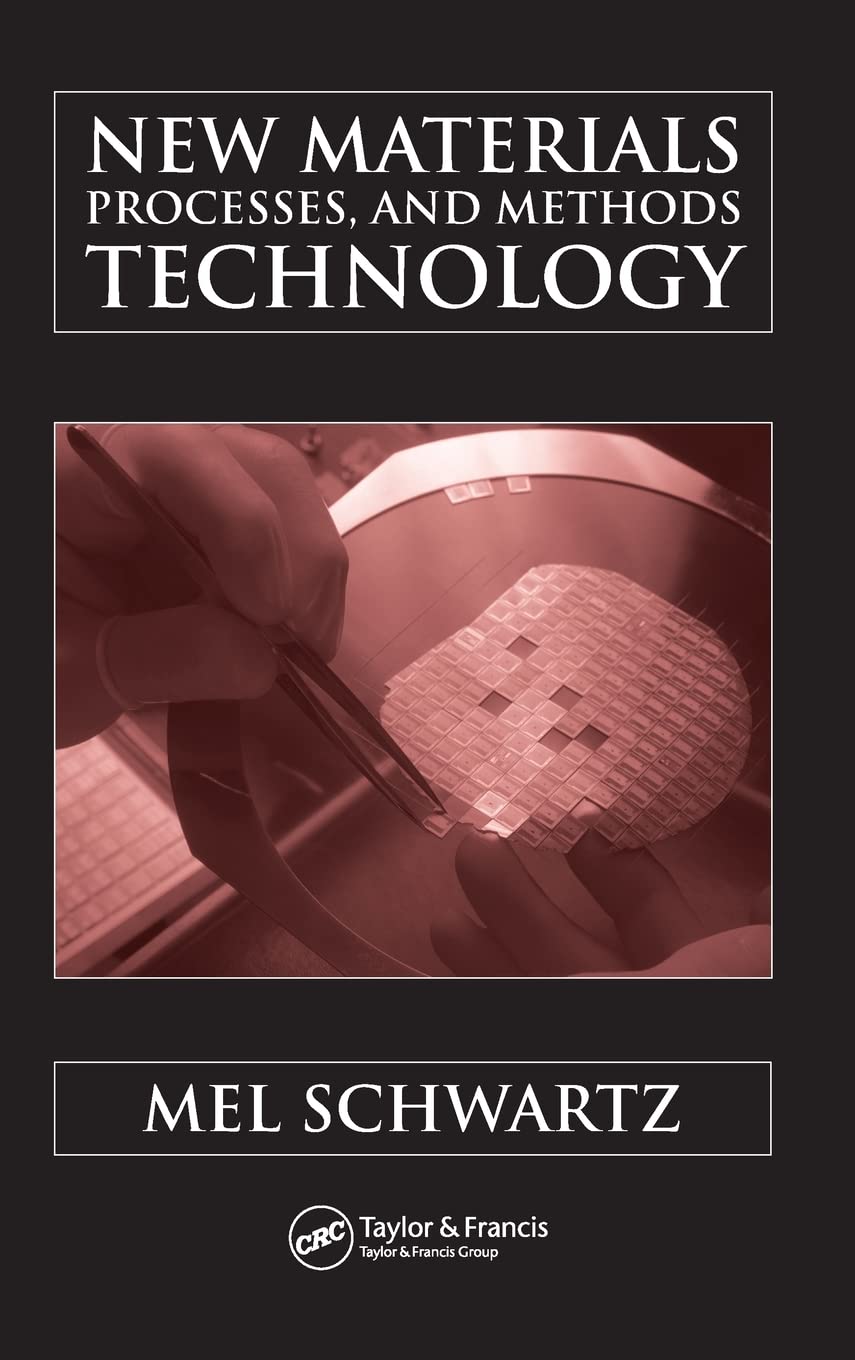 New Materials, Processes, And Methods Technology,Used